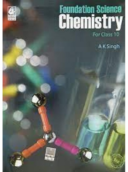 Foundation Science Chemistry For Class 10- CBSE - by H C Verma - Examination 2023-2024 at Ashirwad Publication
